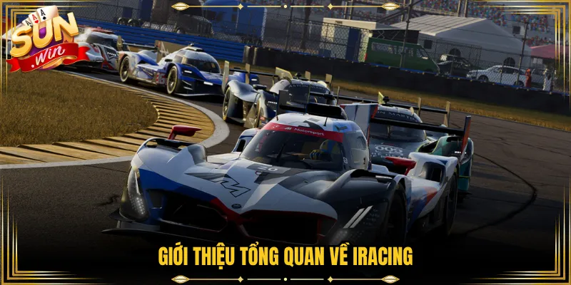 Giới thiệu tổng quan về iRacing