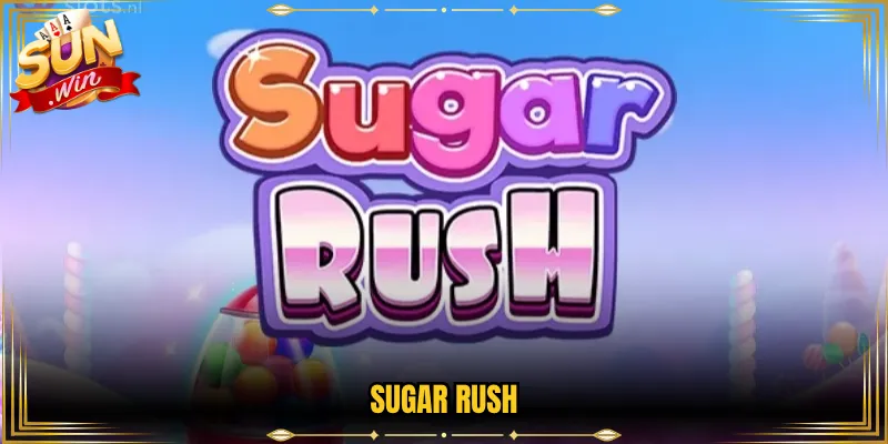Sugar Rush