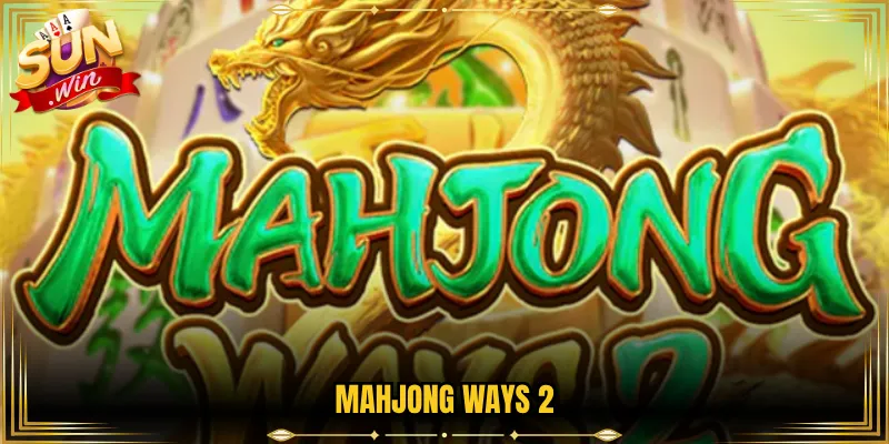 Mahjong Ways 2